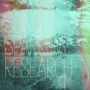 Song Sparrow Research LP cover